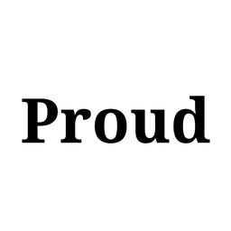 Proud