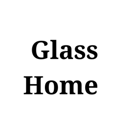 Glass Home